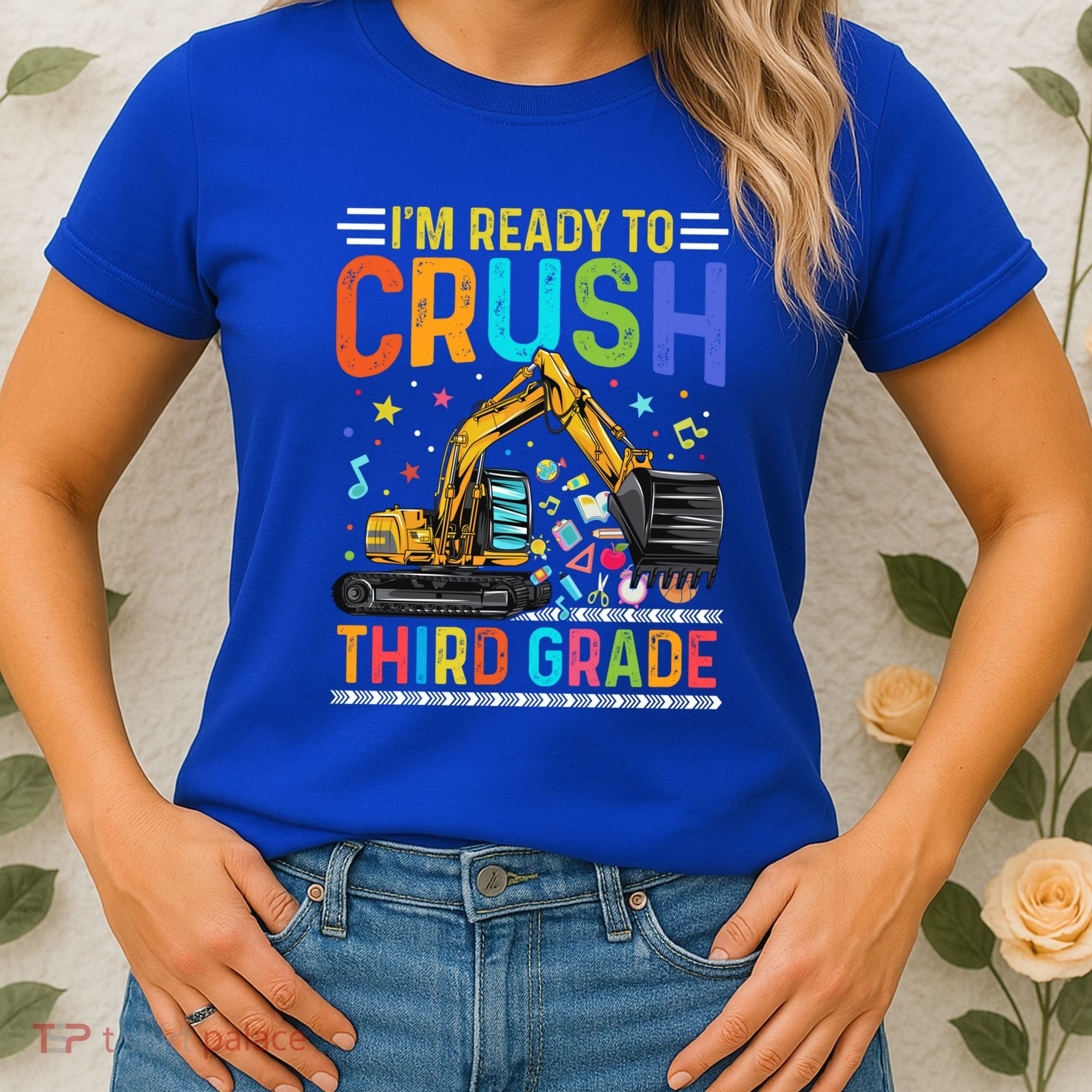 Im Ready To Crush Third Grade Team 3Rd Grade Teacher Gift Women's T-Shirt