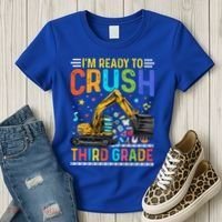 Im Ready To Crush Third Grade Team 3Rd Grade Teacher Gift Women's T-Shirt thumb 3