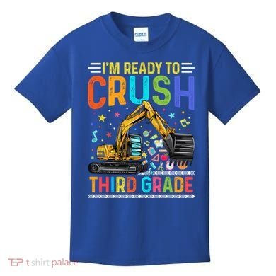 Im Ready To Crush Third Grade Team 3Rd Grade Teacher Gift Kids T-Shirt