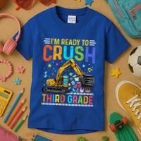 Im Ready To Crush Third Grade Team 3Rd Grade Teacher Gift Kids T-Shirt thumb 3