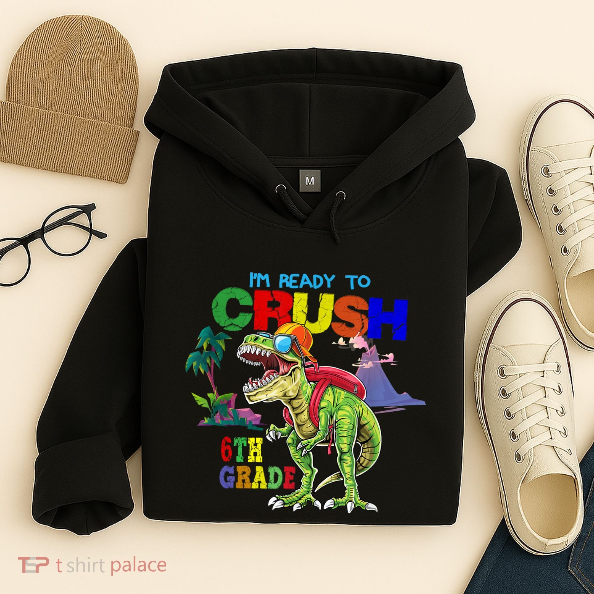 Im Ready To Crush 6th Grade Back To School Dinosaur Boy Hoodie