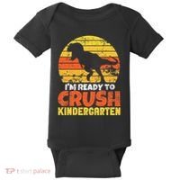 I'm Ready To Crush Kindergarten Dinosaur First Day Of School Baby Bodysuit thumb 0