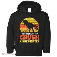 I'm Ready To Crush Kindergarten Dinosaur First Day Of School Toddler Hoodie thumb 0