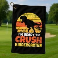 I'm Ready To Crush Kindergarten Dinosaur First Day Of School Golf Towel thumb 1