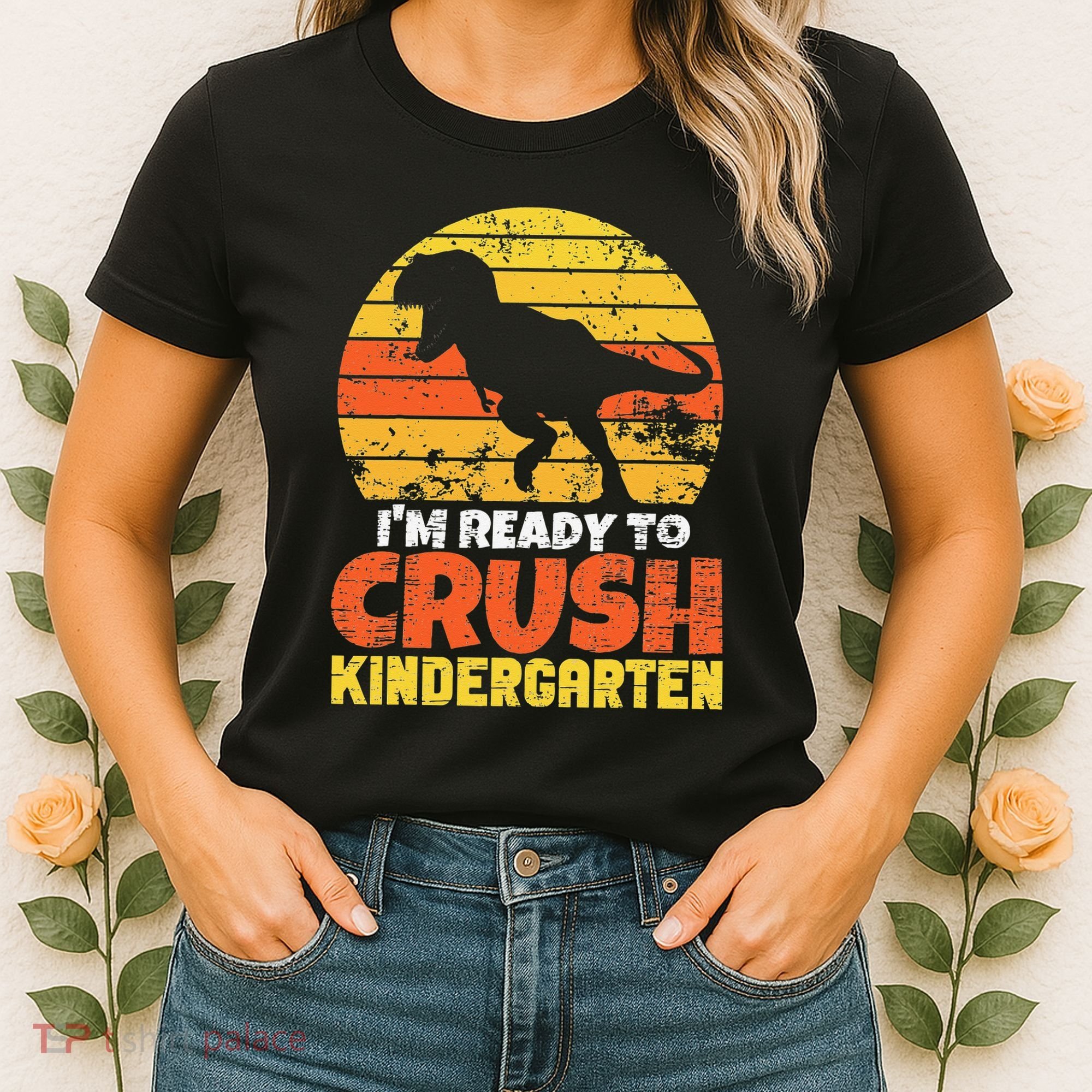 I'm Ready To Crush Kindergarten Dinosaur First Day Of School Women's T-Shirt