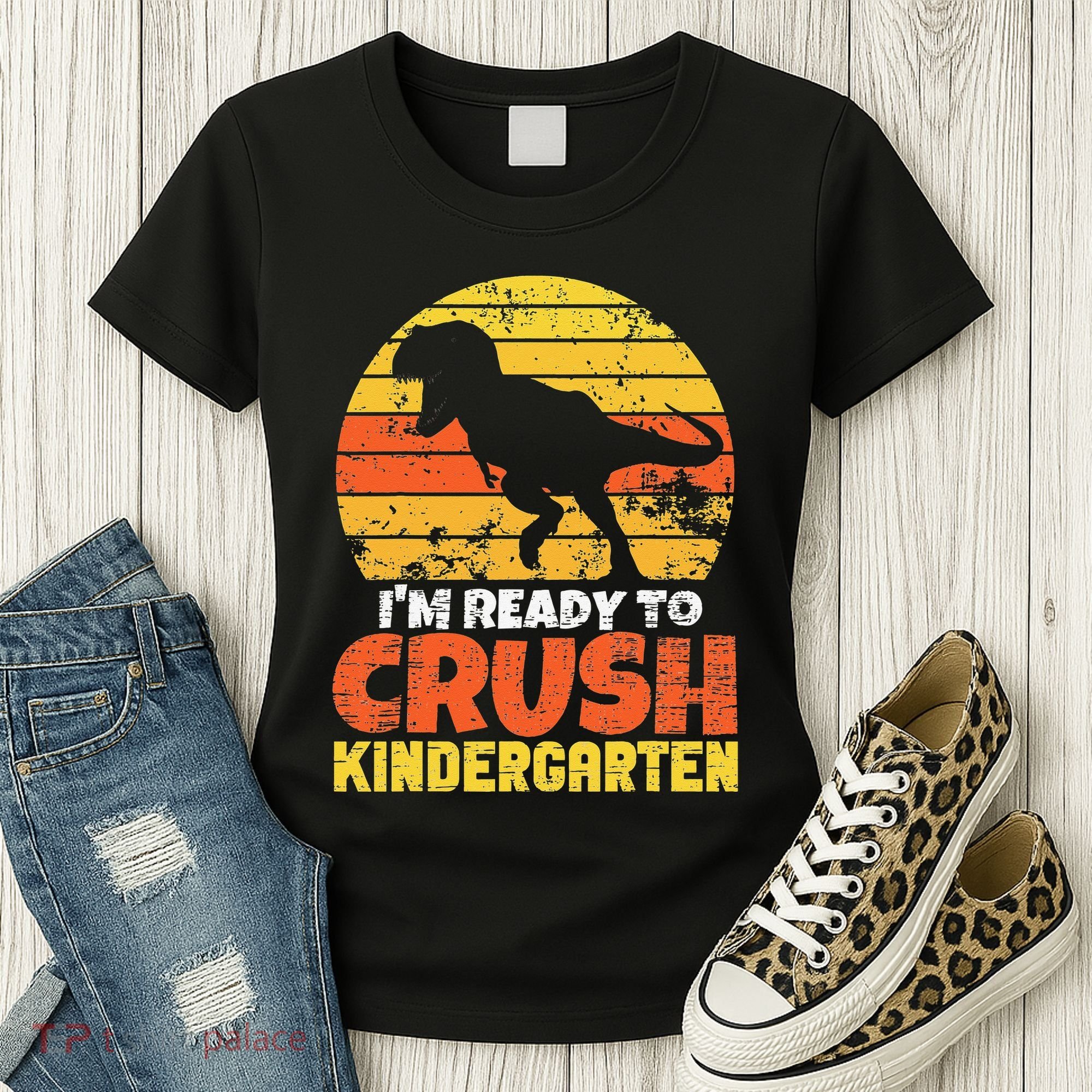 I'm Ready To Crush Kindergarten Dinosaur First Day Of School Women's T-Shirt