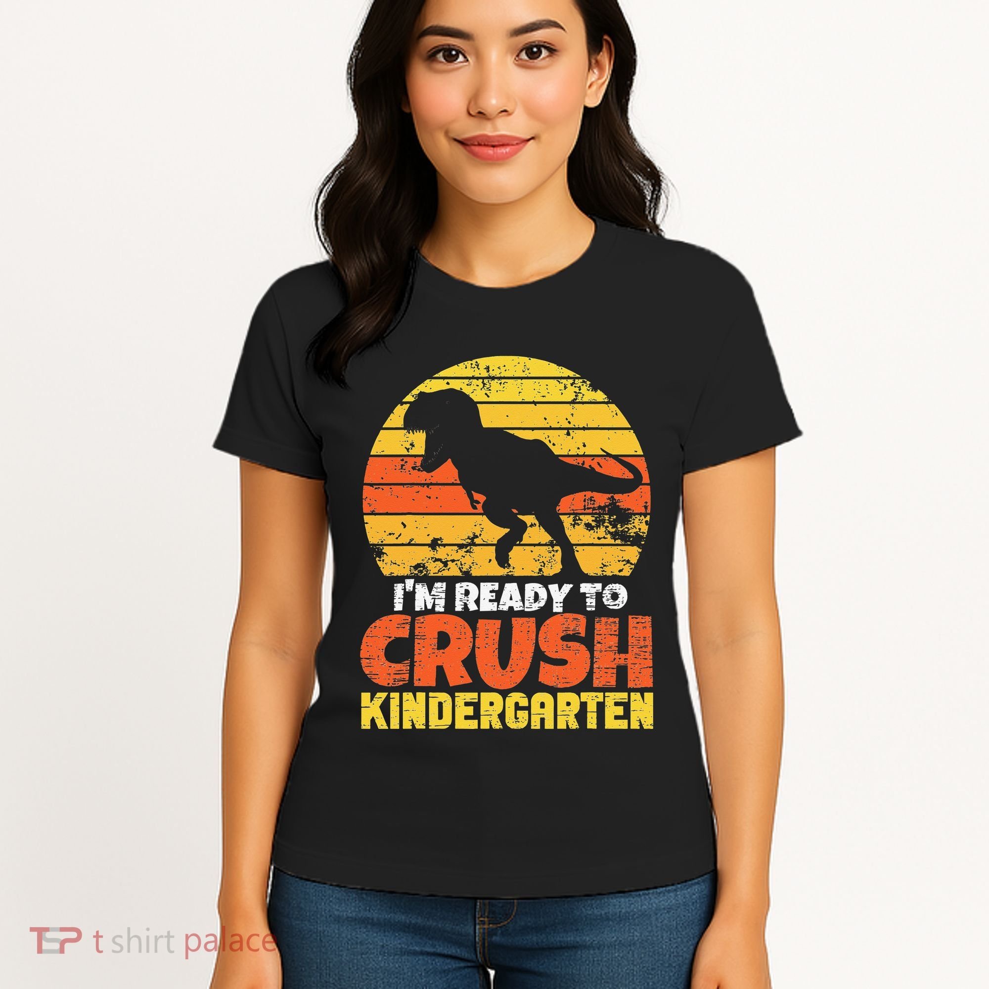 I'm Ready To Crush Kindergarten Dinosaur First Day Of School Women's T-Shirt