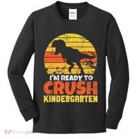 I'm Ready To Crush Kindergarten Dinosaur First Day Of School Kids Long Sleeve Shirt thumb 0