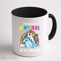 Im Ready To Crush 4th Grade Narwhal Unicorn Back To School Coffee Mug thumb 1