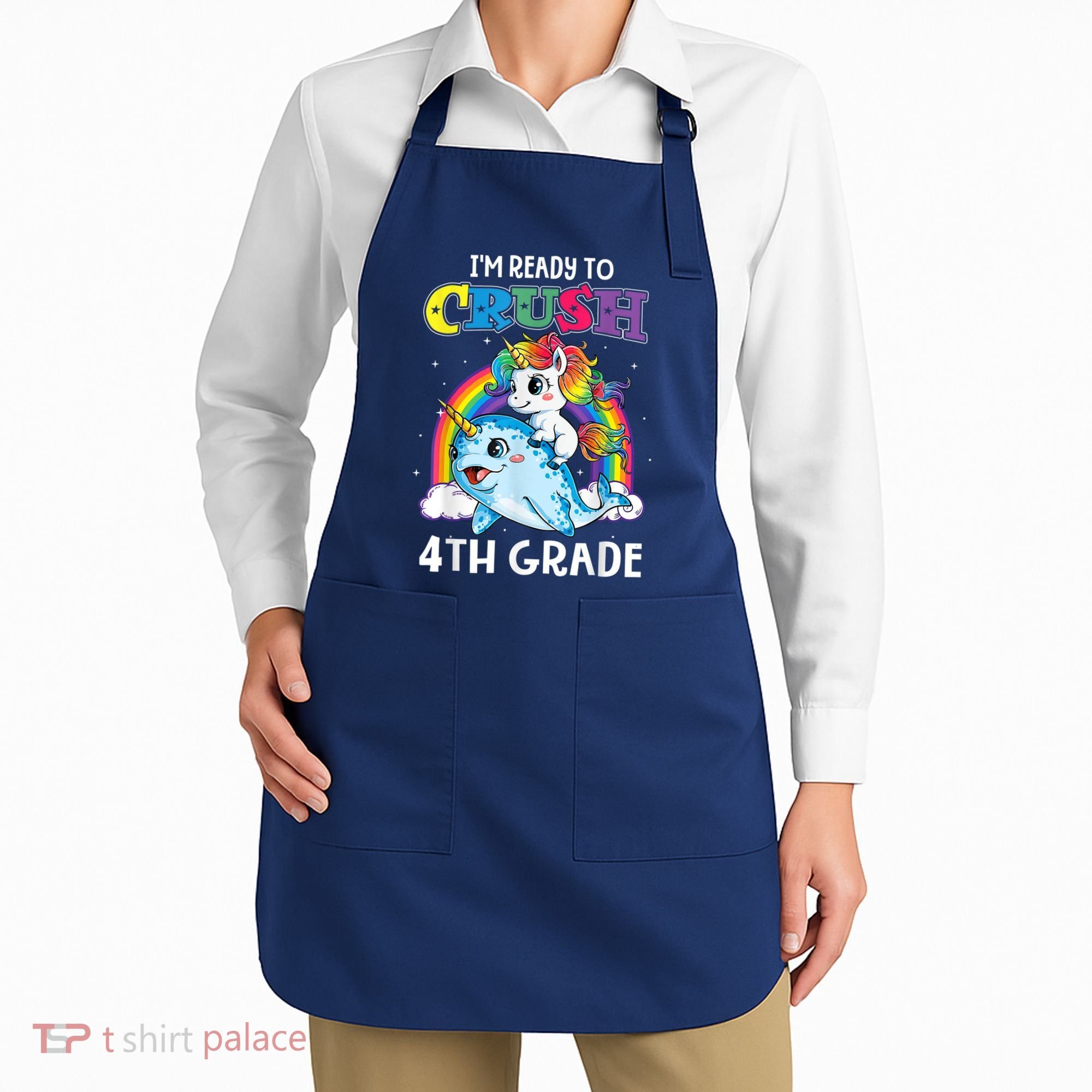 Im Ready To Crush 4th Grade Narwhal Unicorn Back To School Apron