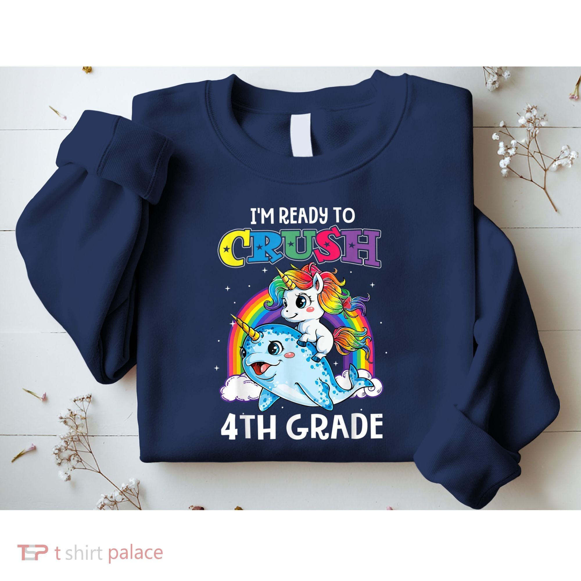 Im Ready To Crush 4th Grade Narwhal Unicorn Back To School Sweatshirt