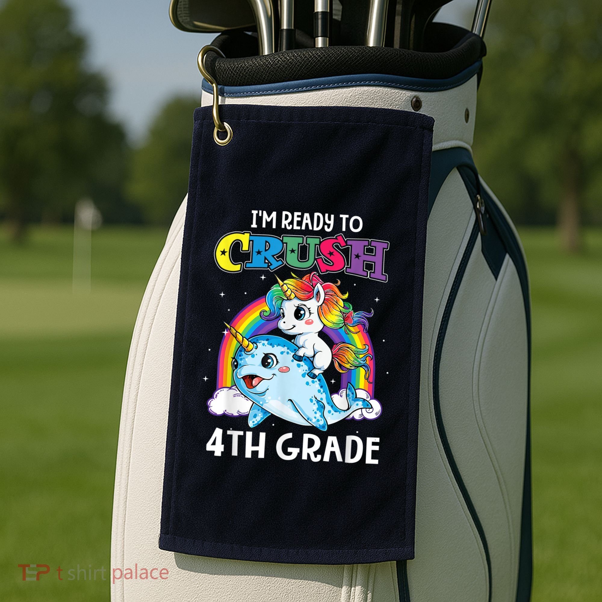 Im Ready To Crush 4th Grade Narwhal Unicorn Back To School Golf Towel