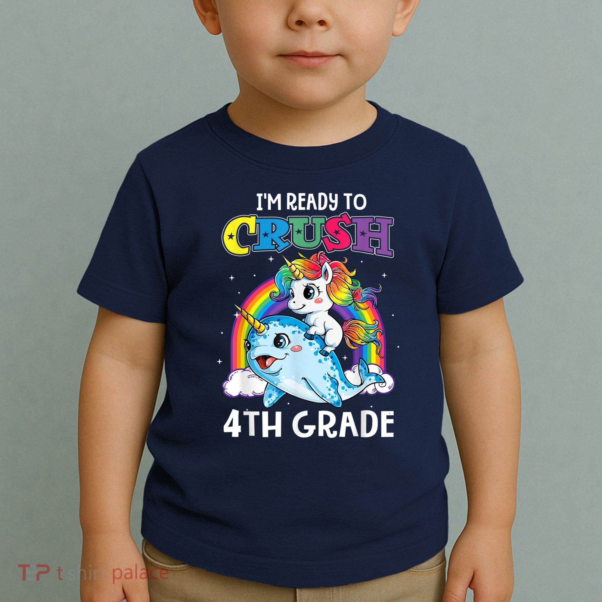 Im Ready To Crush 4th Grade Narwhal Unicorn Back To School Toddler T-Shirt