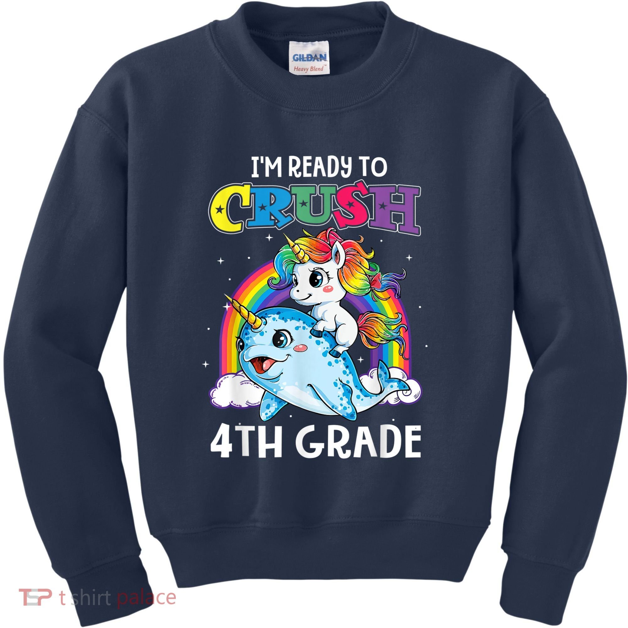 Im Ready To Crush 4th Grade Narwhal Unicorn Back To School Kids Sweatshirt