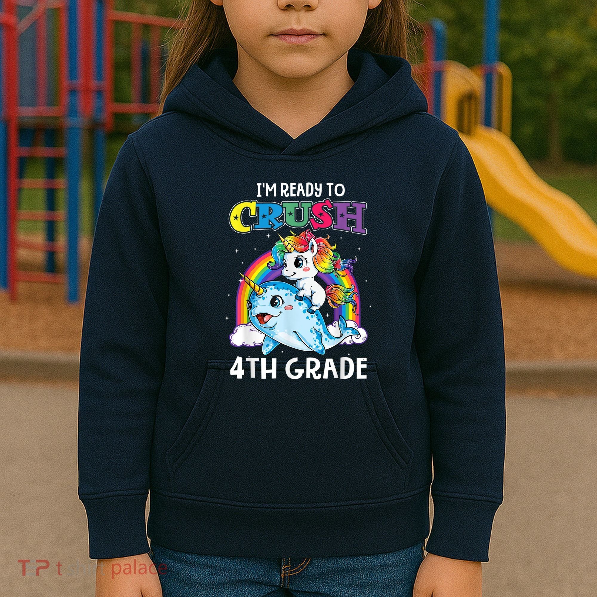 Im Ready To Crush 4th Grade Narwhal Unicorn Back To School Kids Hoodie