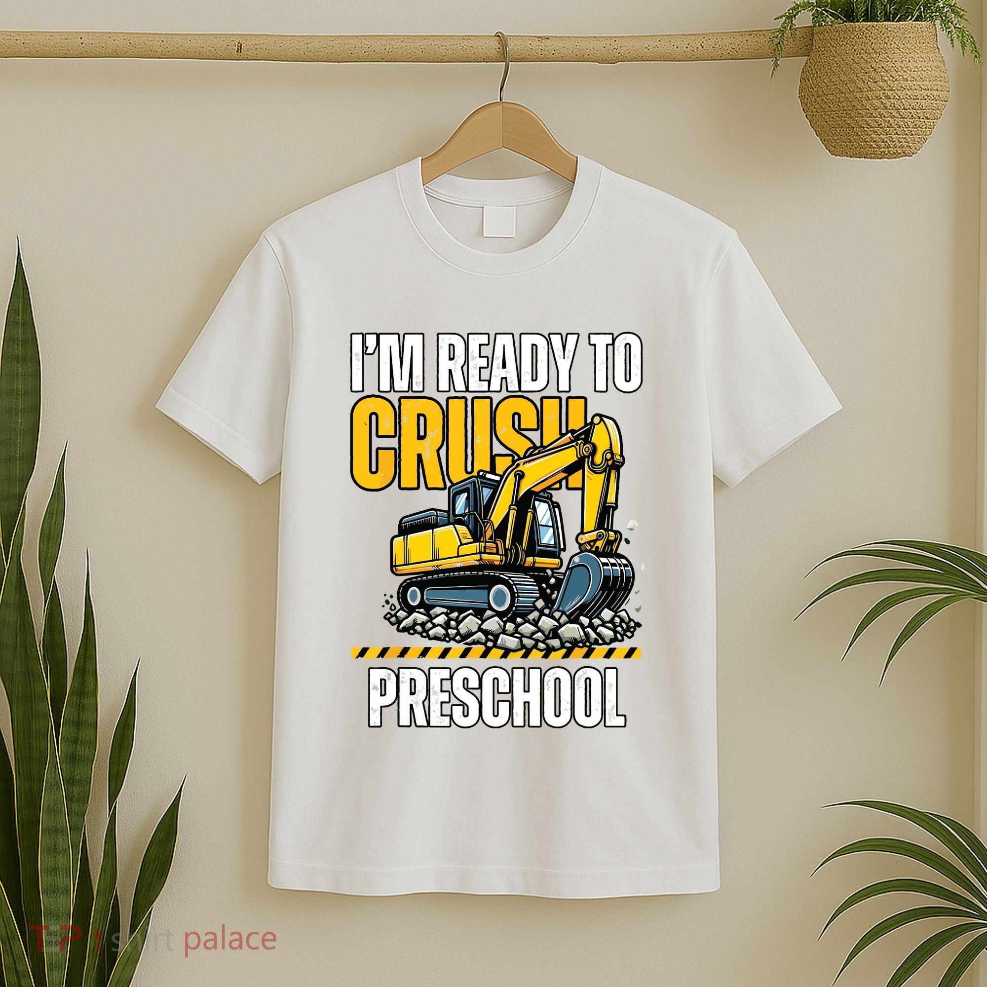 Im Ready To Crush Preschool Boy First Day Of Preschool T-Shirt