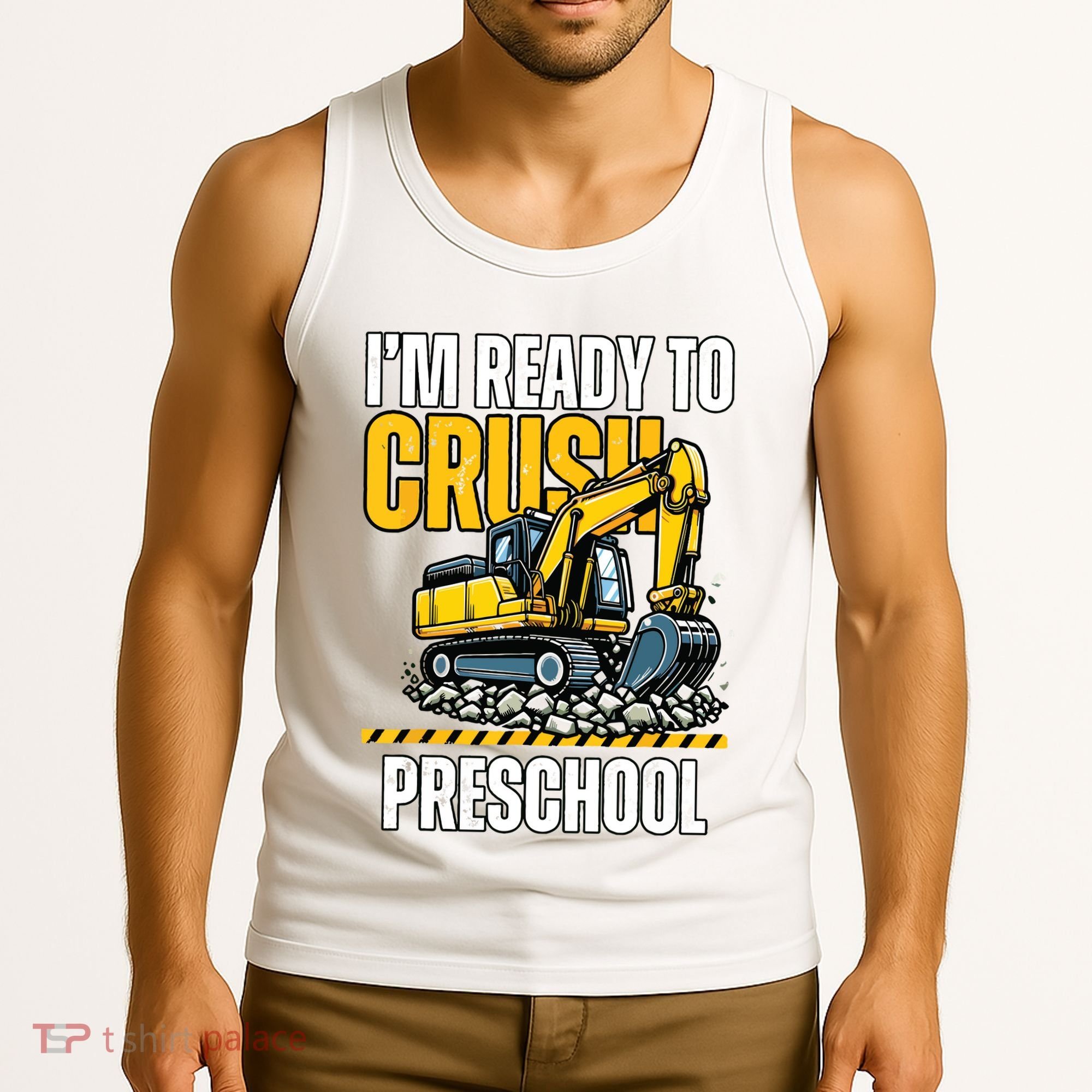 Im Ready To Crush Preschool Boy First Day Of Preschool Tank Top