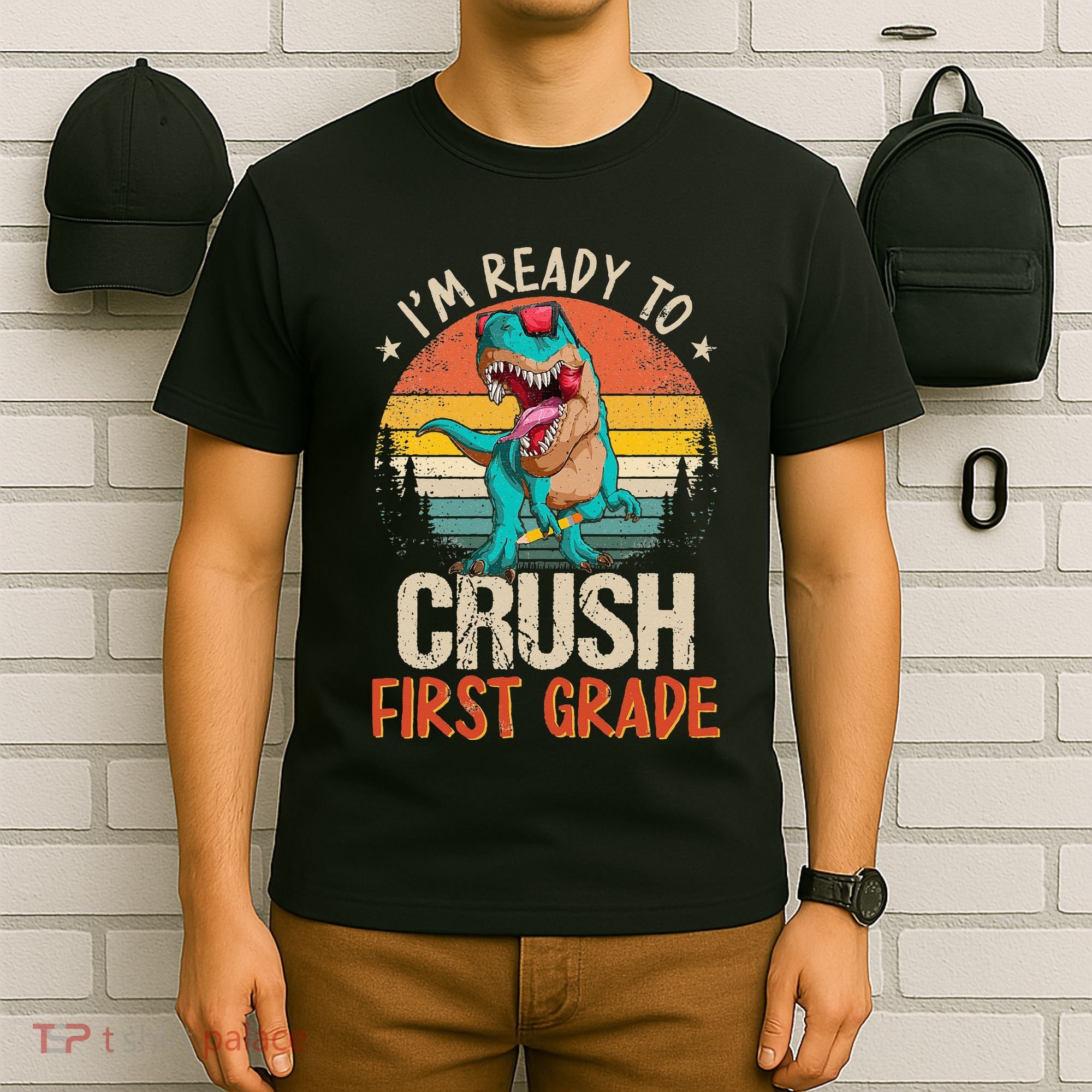 I'm Ready To Crush 1st Grade Dinosaur First Day Of School T-Shirt
