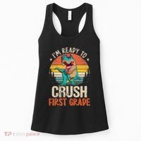 I'm Ready To Crush 1st Grade Dinosaur First Day Of School Women's Tank Top thumb 0