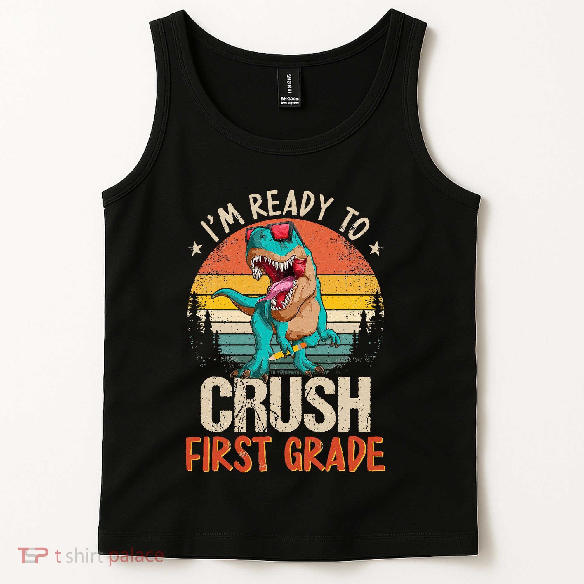 I'm Ready To Crush 1st Grade Dinosaur First Day Of School Tank Top