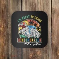 I'm Ready To Crush Kindergarten Dinosaur First Day Of School Coaster thumb 0