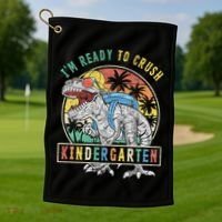 I'm Ready To Crush Kindergarten Dinosaur First Day Of School Golf Towel thumb 1