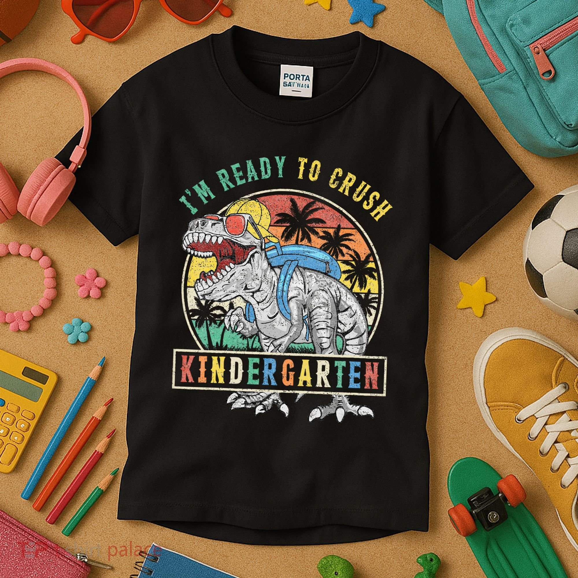 I'm Ready To Crush Kindergarten Dinosaur First Day Of School Kids T-Shirt