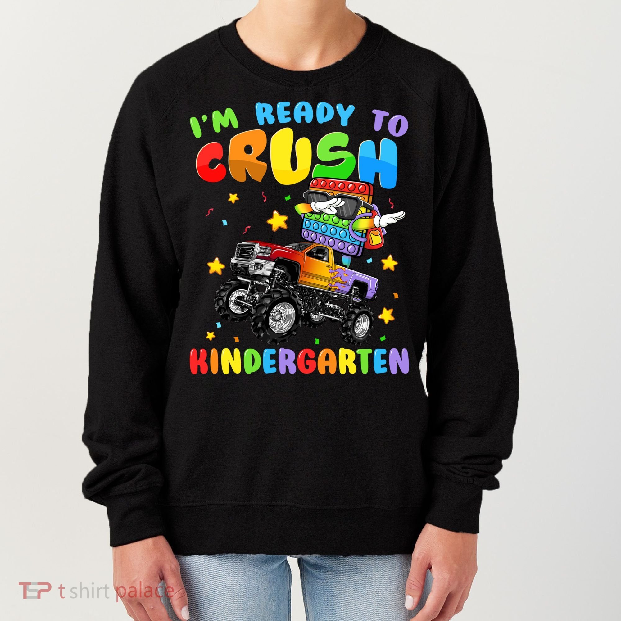 I'm Ready To Crush Kindergarten Poppin’ First Day Of School Gift Women's Sweatshirt