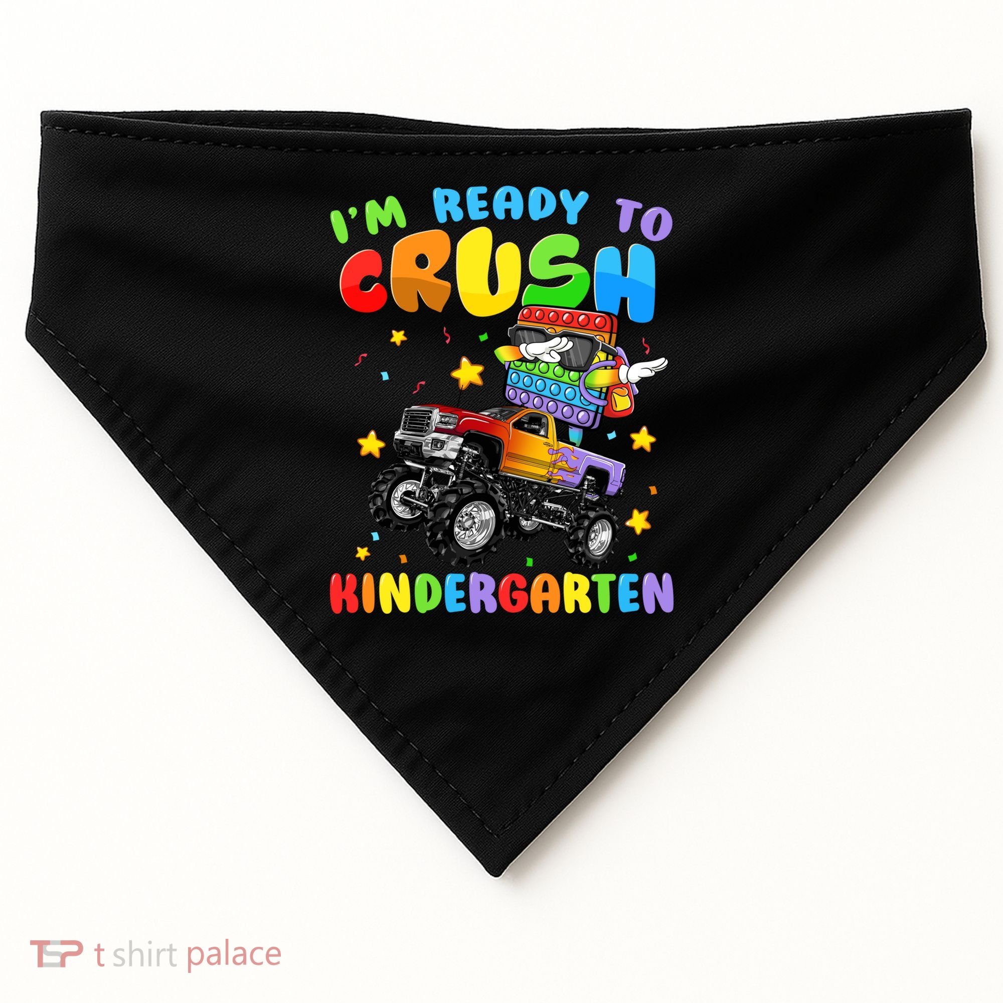 I'm Ready To Crush Kindergarten Poppin’ First Day Of School Gift USA-Made Doggie Bandana