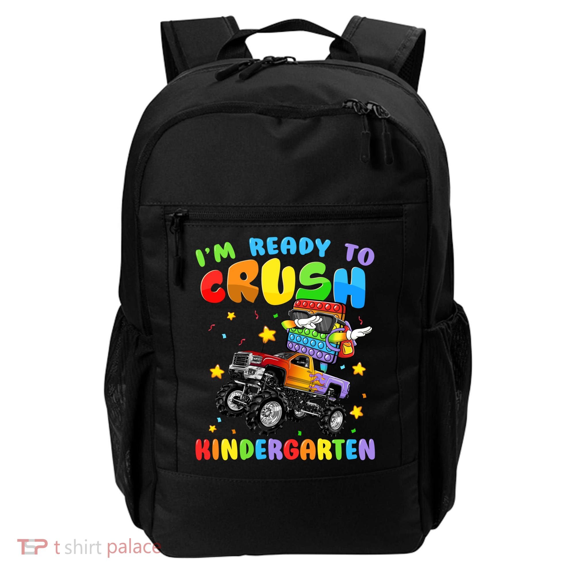 I'm Ready To Crush Kindergarten Poppin’ First Day Of School Gift Backpack