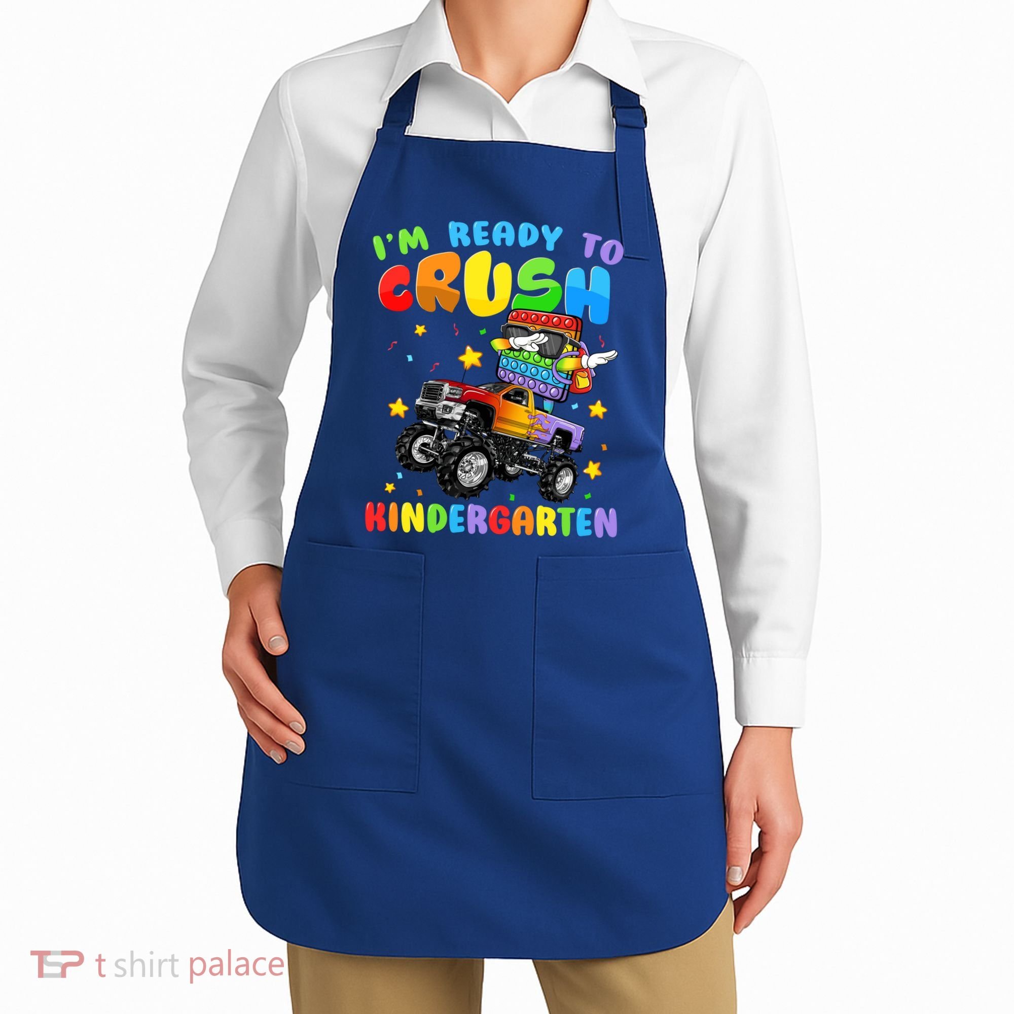 I'm Ready To Crush Kindergarten Poppin’ First Day Of School Gift Apron