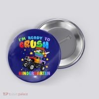 I'm Ready To Crush Kindergarten Poppin’ First Day Of School Gift Button thumb 0
