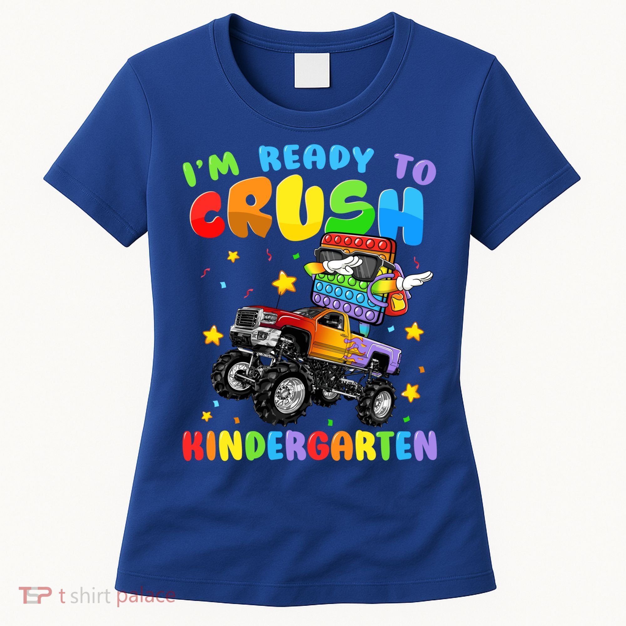 I'm Ready To Crush Kindergarten Poppin’ First Day Of School Gift Women's T-Shirt