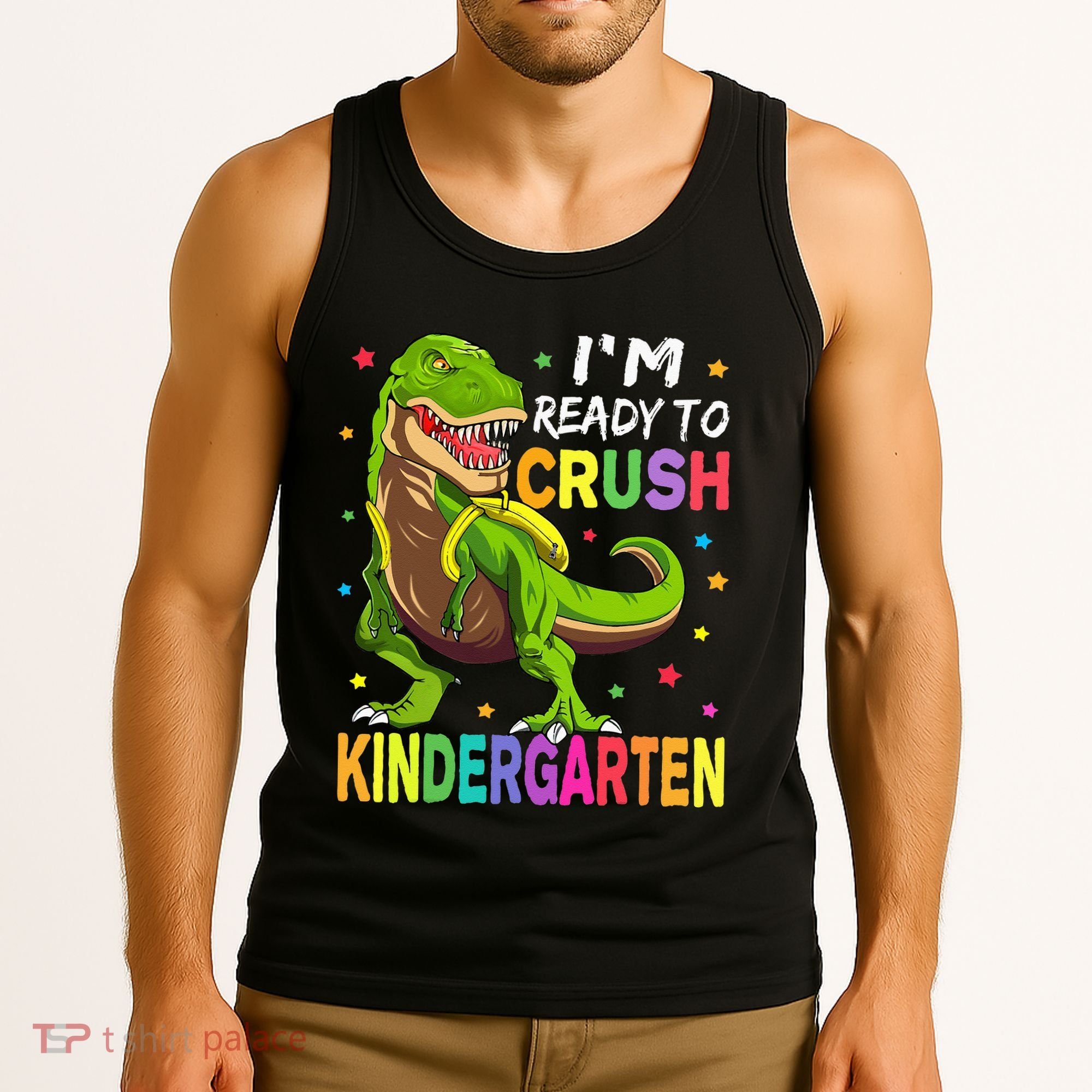 I'm Ready To Crush Kindergarten Back To School Dinosaur Tank Top