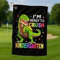I'm Ready To Crush Kindergarten Back To School Dinosaur Golf Towel thumb 1