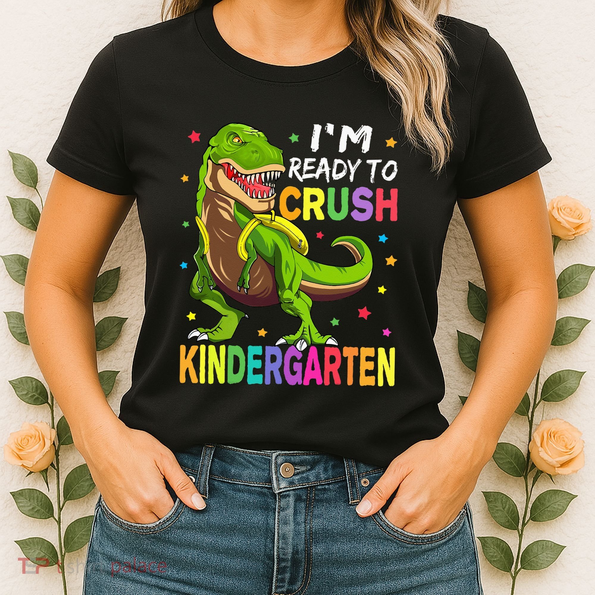 I'm Ready To Crush Kindergarten Back To School Dinosaur Women's T-Shirt