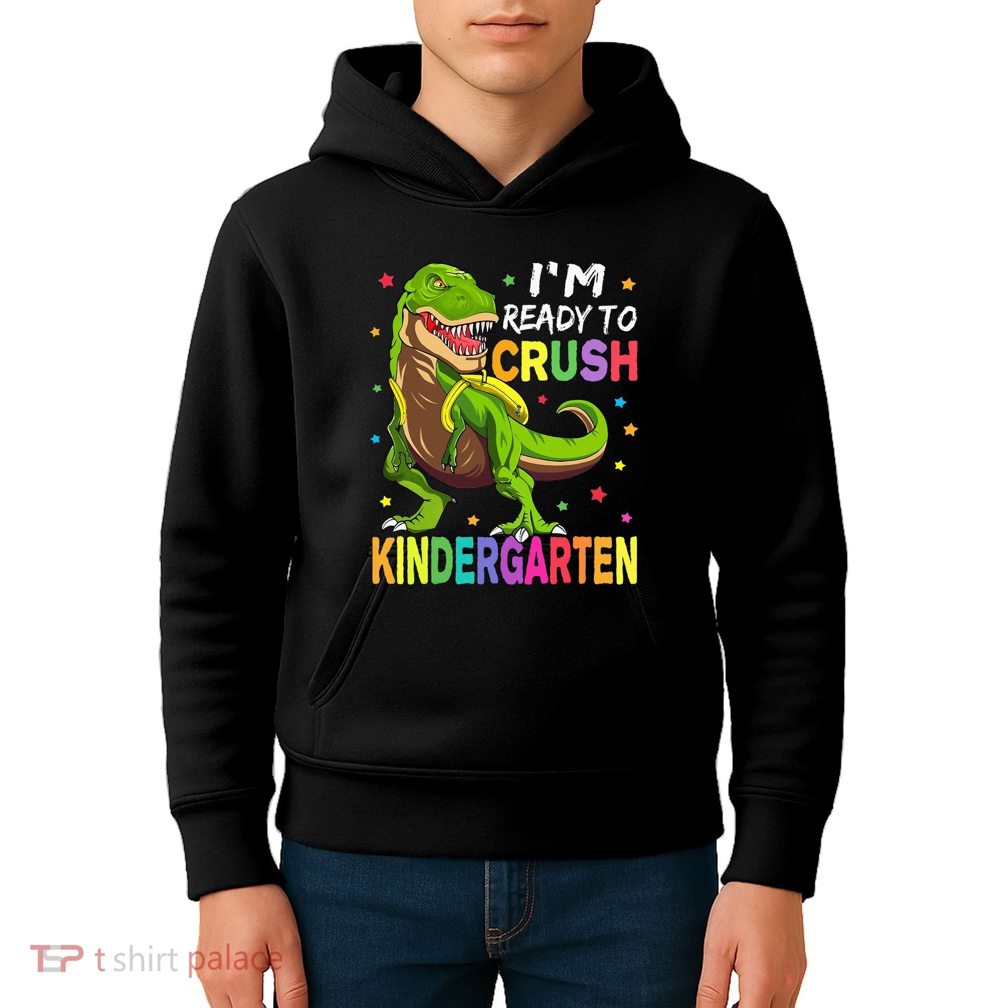 I'm Ready To Crush Kindergarten Back To School Dinosaur Kids Hoodie