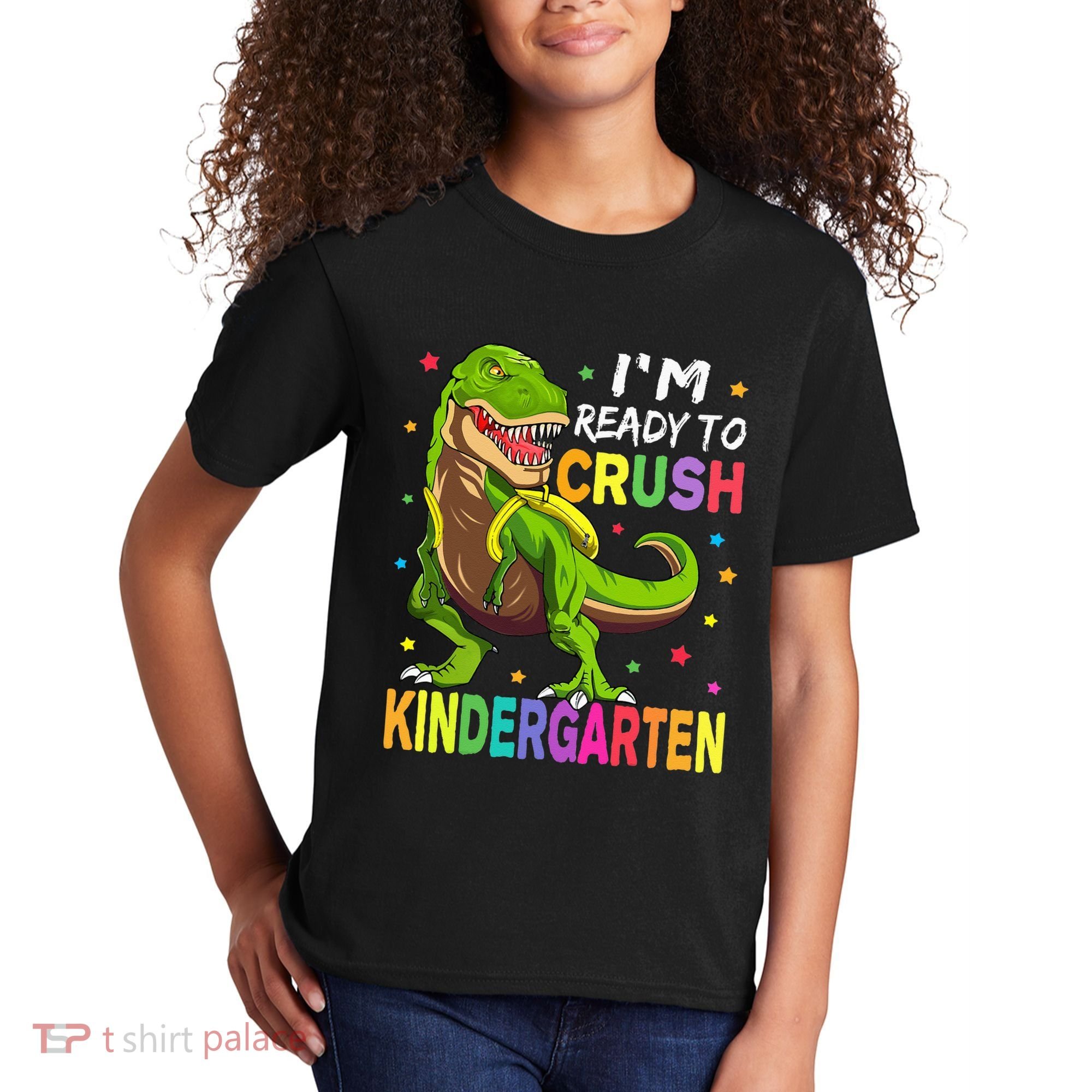 I'm Ready To Crush Kindergarten Back To School Dinosaur Kids T-Shirt