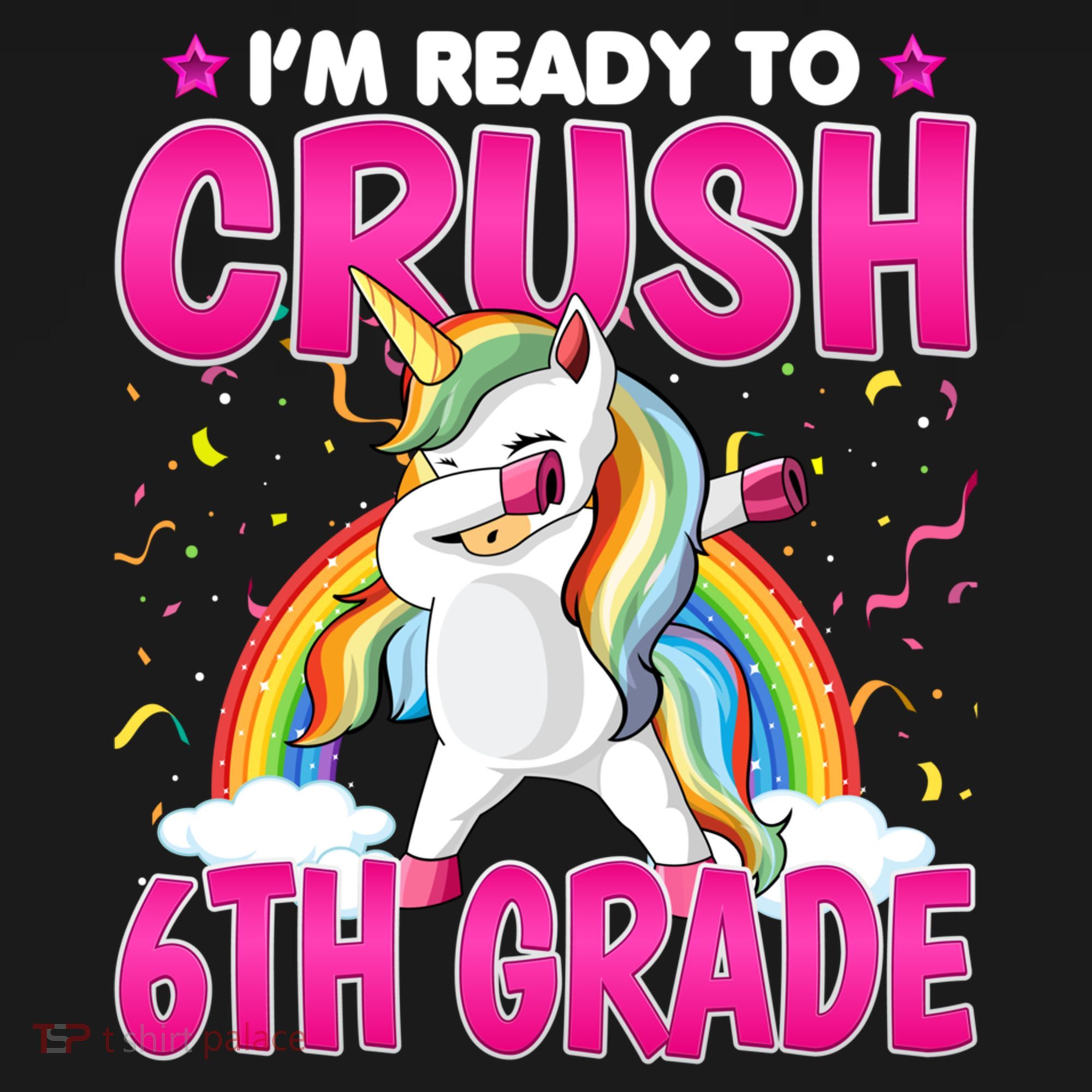 Im Ready To Crush Six Grade Dabbing Unicorn 6Th Grade Funny Gift Backpack