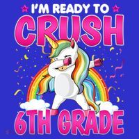 Im Ready To Crush Six Grade Dabbing Unicorn 6Th Grade Funny Gift Sweatshirt thumb 3