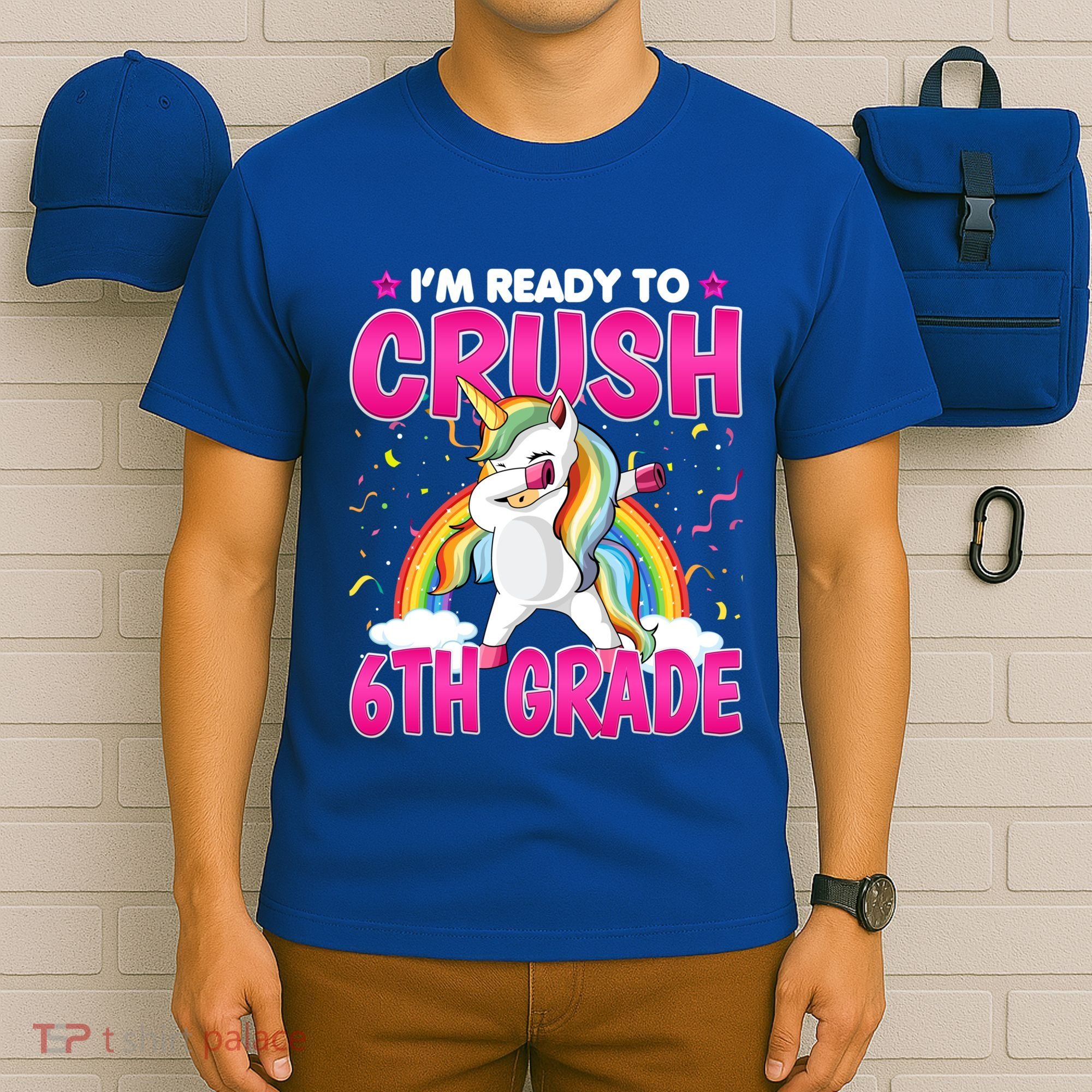 Im Ready To Crush Six Grade Dabbing Unicorn 6Th Grade Funny Gift T-Shirt