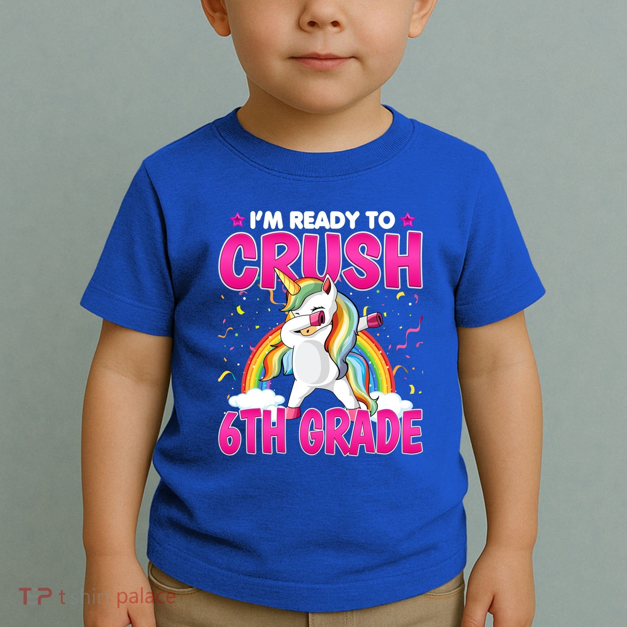 Im Ready To Crush Six Grade Dabbing Unicorn 6Th Grade Funny Gift Toddler T-Shirt