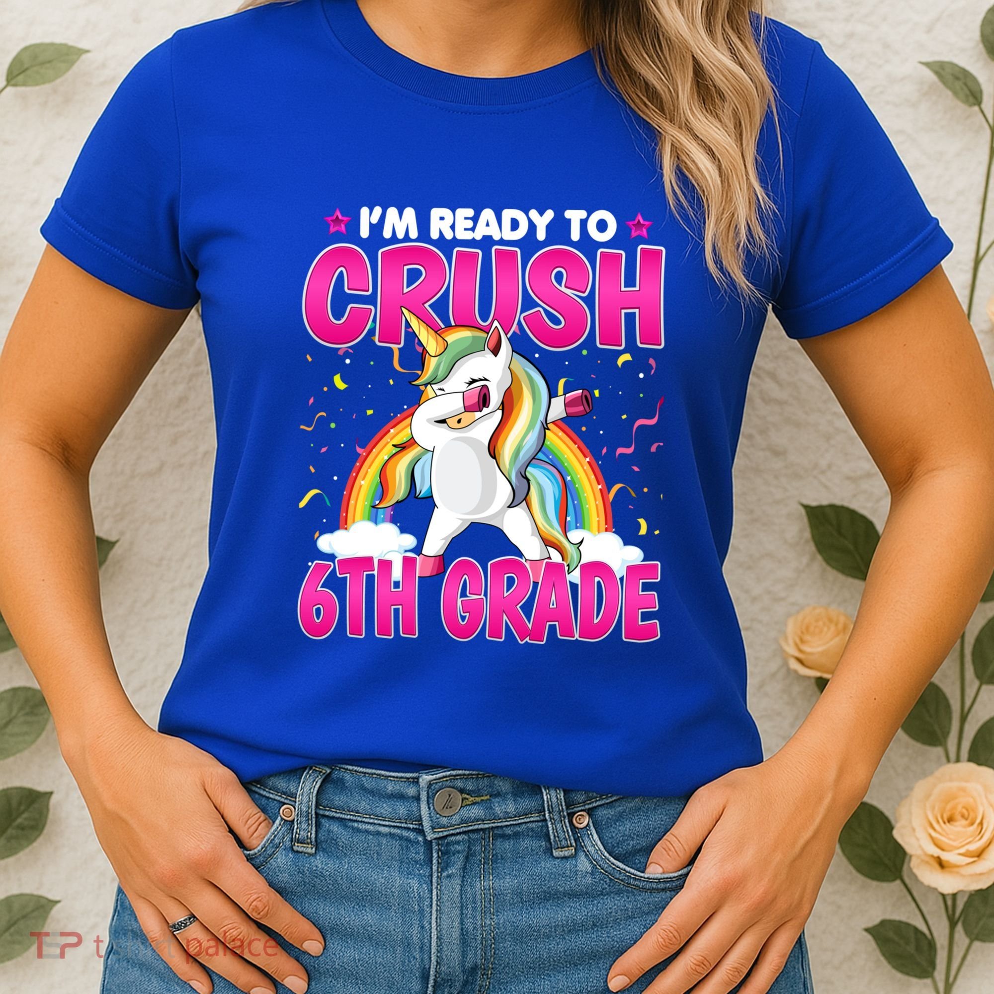 Im Ready To Crush Six Grade Dabbing Unicorn 6Th Grade Funny Gift Women's T-Shirt