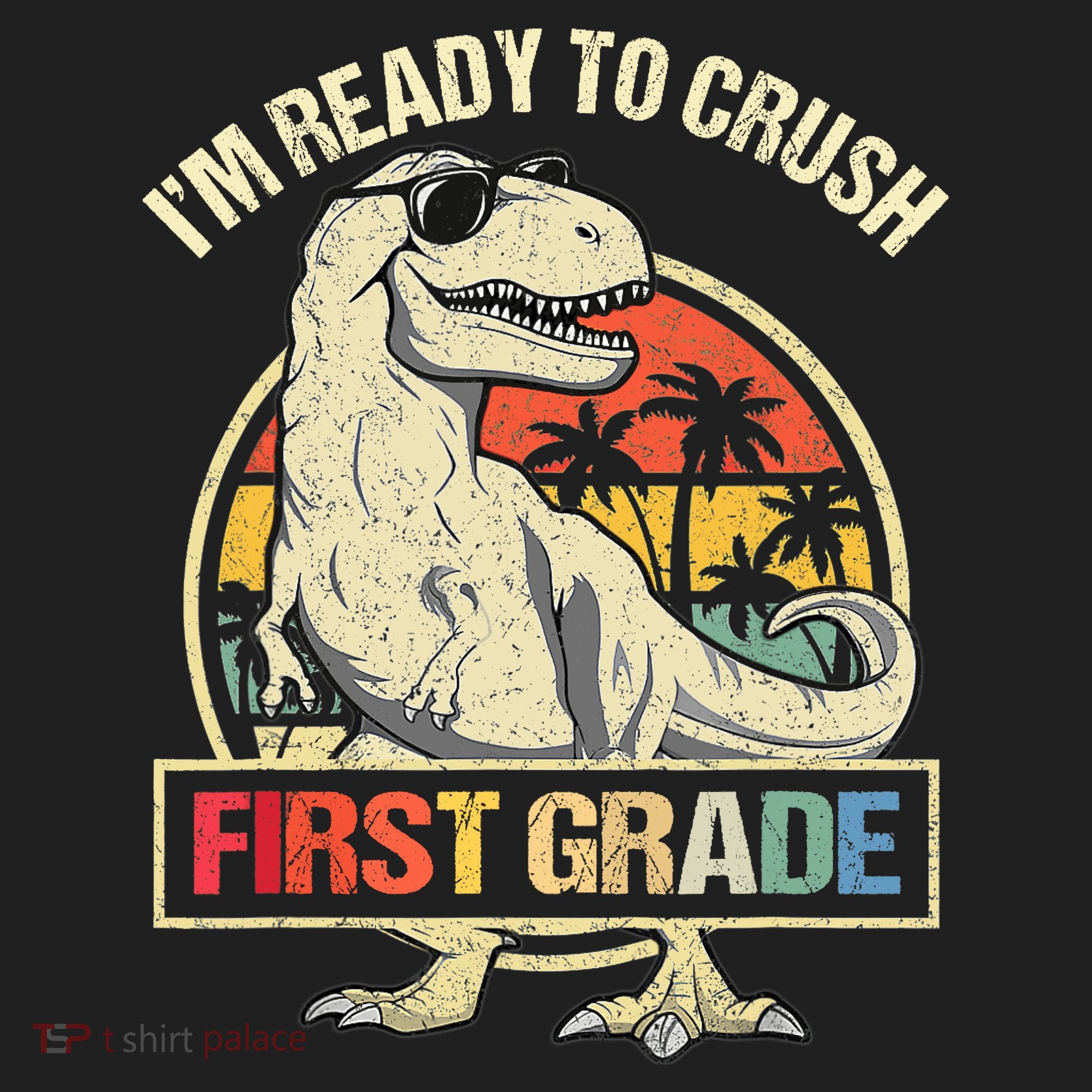 I'm Ready To Crush 1st Grade Dinosaur T Rex Back To School Women's Sweatshirt