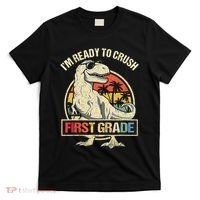 I'm Ready To Crush 1st Grade Dinosaur T Rex Back To School T-Shirt thumb 0