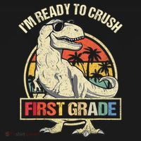 I'm Ready To Crush 1st Grade Dinosaur T Rex Back To School Women's Hoodie thumb 2