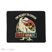 I'm Ready To Crush 1st Grade Dinosaur T Rex Back To School Mousepad thumb 0