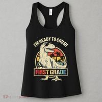 I'm Ready To Crush 1st Grade Dinosaur T Rex Back To School Women's Tank Top thumb 3
