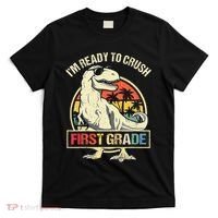 I'm Ready To Crush 1st Grade Dinosaur T Rex Back To School T-Shirt thumb 0