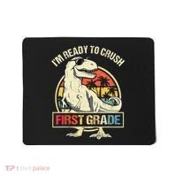 I'm Ready To Crush 1st Grade Dinosaur T Rex Back To School Mousepad thumb 0